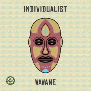 Individualist - WaWaNe (Tahir Jones Dub Mix)